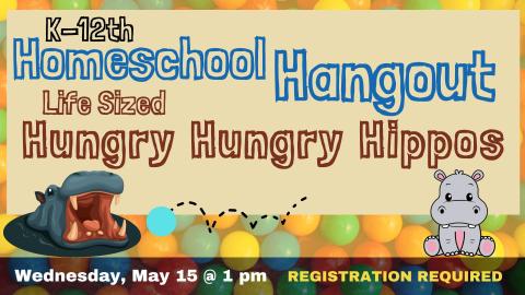 K-12 Homeschool Hangout Life Sized Hungry Hungry Hippos