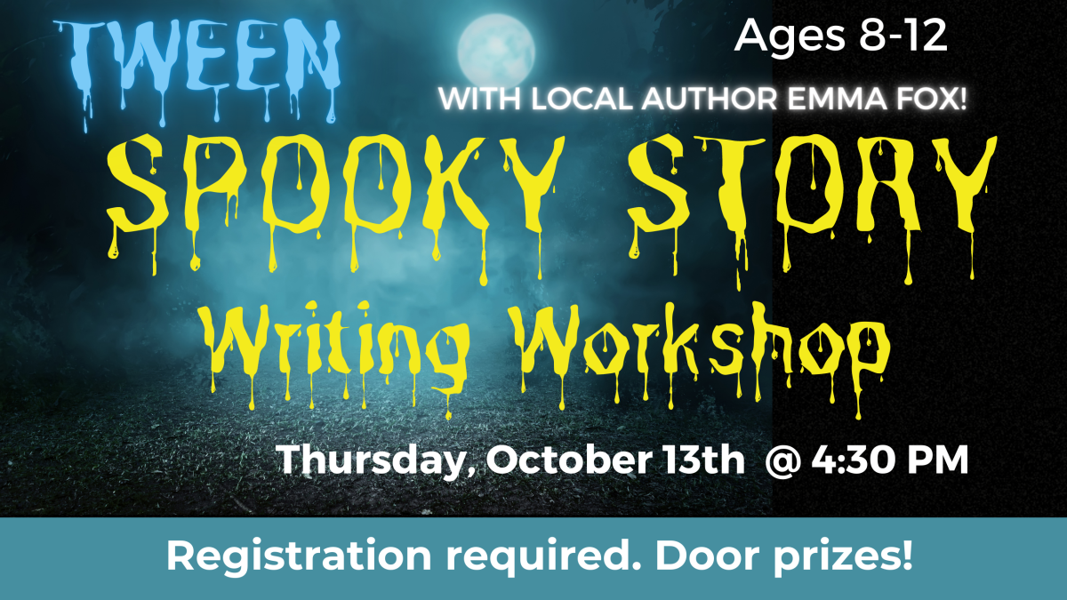 Flyer for Tween Spooky Story Workshop with Emma Fox.